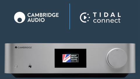 Cambridge Audio in TIDAL Connect