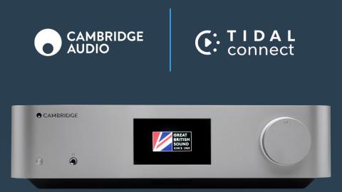 Cambridge Audio in TIDAL Connect